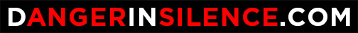 Danger In Silence